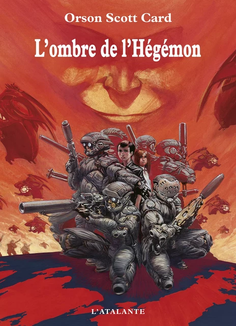 L'ombre de l'Hégémon - Orson Scott Card - L'Atalante