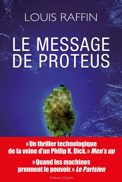 Le message de Proteus - Louis Raffin - Glyphe