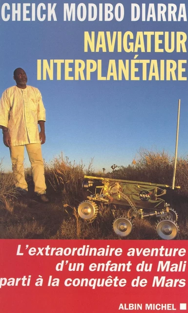 Navigateur interplanétaire - Modibo Diarra - (Albin Michel) réédition numérique FeniXX