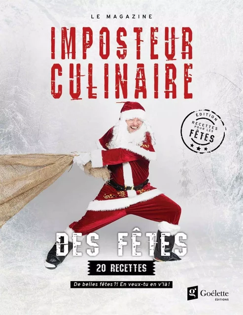 Imposteur culinaire magazine – Des fêtes - Matthieu Maurice - Goélette Édition