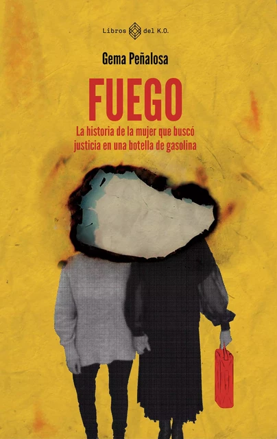 Fuego - Gema Peñalosa - Libros del K.O.