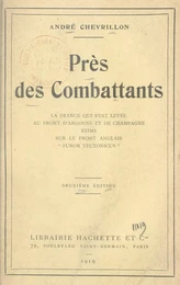 Près des combattants