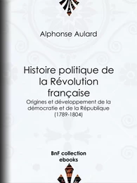 Histoire politique de la Révolution française