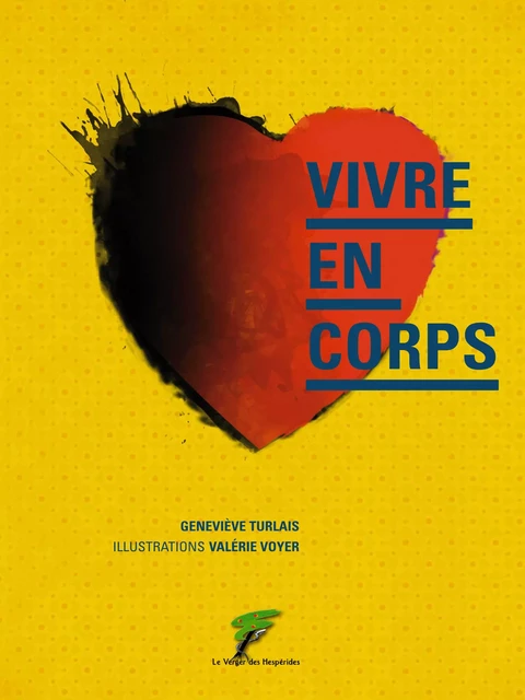 Vivre en corps - Geneviève Turlais - Le Verger des Hespérides