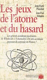 Les jeux de l'atome et du hasard