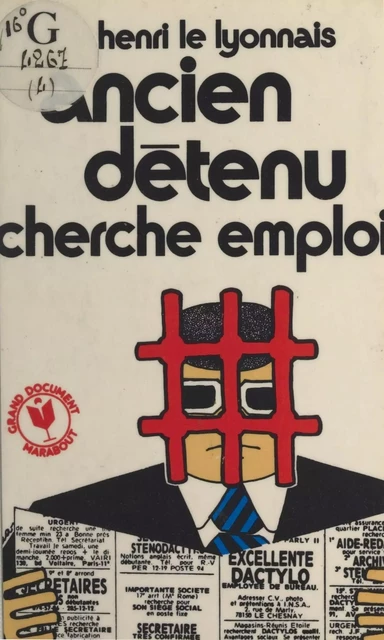 Ancien détenu cherche emploi - Henri Le Lyonnais - (Marabout) réédition numérique FeniXX