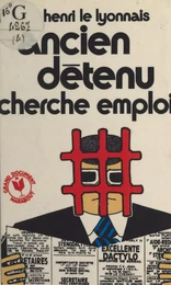 Ancien détenu cherche emploi