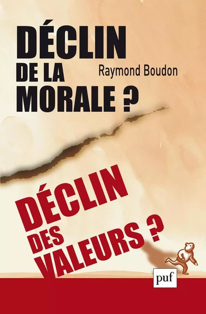 Déclin de la morale ? Déclin des valeurs ? - Raymond Boudon - Humensis