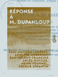 Réponse à M. Dupanloup