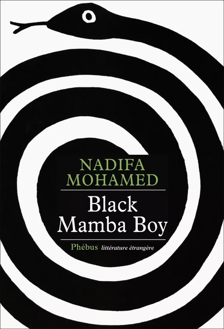 Black Mamba Boy - Nadifa Mohamed - Libella