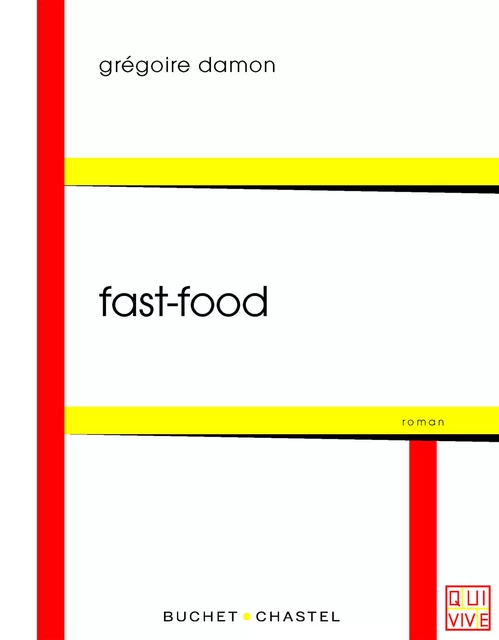 Fast-Food - Grégoire Damon - Libella