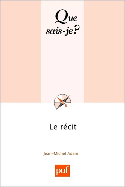 Le récit - Jean-Michel Adam - Humensis