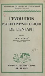 L'évolution psycho-physiologique de l'enfant