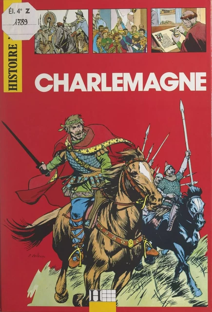 Charlemagne - Gaston Duchet-Suchaux - (Hachette) réédition numérique FeniXX