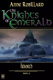 Knights of Emerald 12 : Irianeth