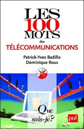 Les 100 mots des télécommunications