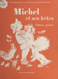 Michel et ses bêtes