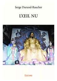 L’ŒIL NU