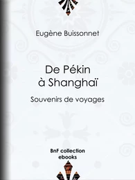 De Pékin à Shanghaï