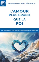 L’amour plus grand que la foi