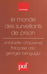 Le monde des surveillants de prison