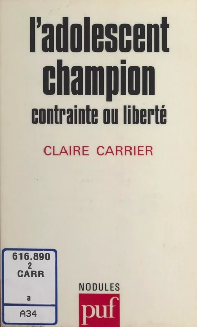 L'adolescent champion - Claire Carrier - (Presses universitaires de France) réédition numérique FeniXX