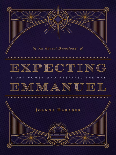 Expecting Emmanuel - Joanna Harader - MennoMedia