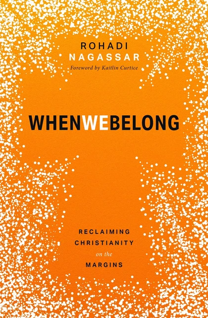 When We Belong - Rohadi Nagassar - MennoMedia