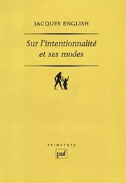 Sur l'intentionnalité et ses modes