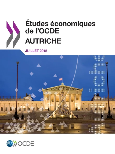 Études économiques de l'OCDE : Autriche 2015 -  Collectif - OECD