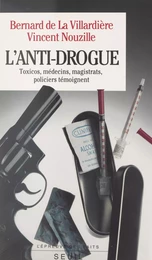 L'anti-drogue