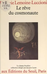 Le rêve du cosmonaute