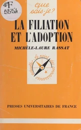 La filiation et l'adoption