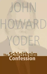 Schleitheim Confession