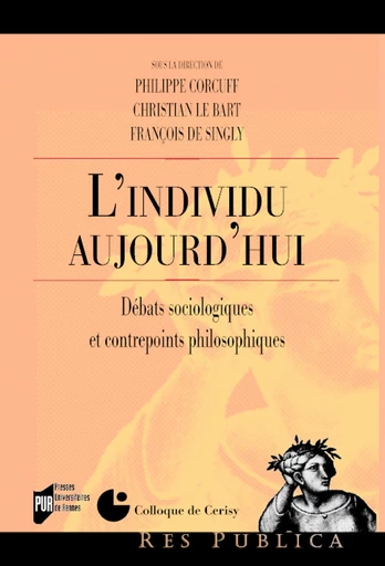 L'individu aujourd'hui -  - Presses universitaires de Rennes