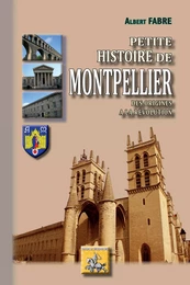 Petite Histoire de Montpellier