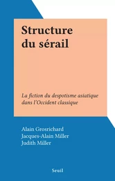 Structure du sérail