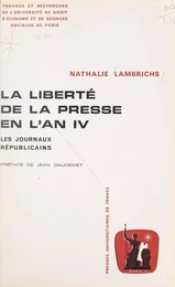 La liberté de la presse en l'an IV