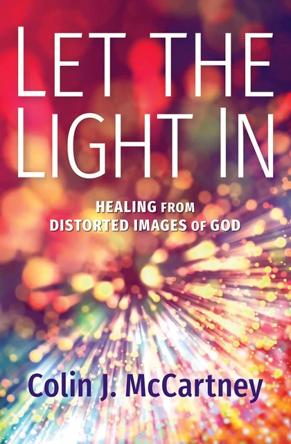 Let the Light In - Colin McCartney - MennoMedia