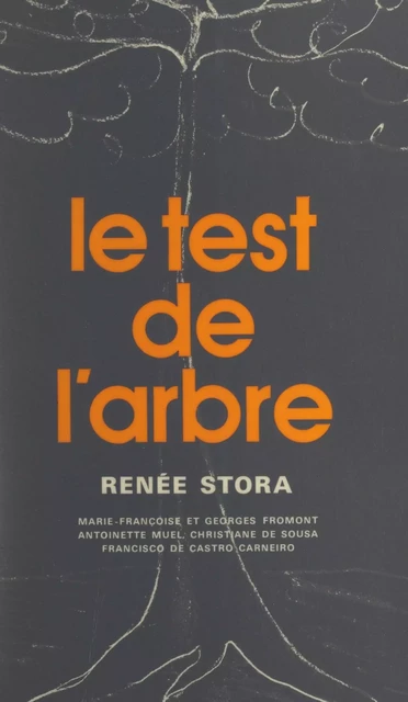 Le test de l'arbre - Renée Stora - (Presses universitaires de France) réédition numérique FeniXX