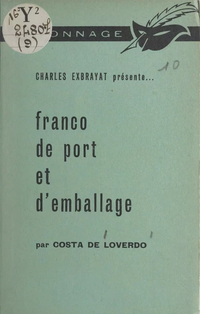 Franco de port et d'emballage - Costa de Loverdo - (Éditions Du Masque) réédition numérique FeniXX