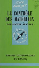 Le contrôle des matériaux