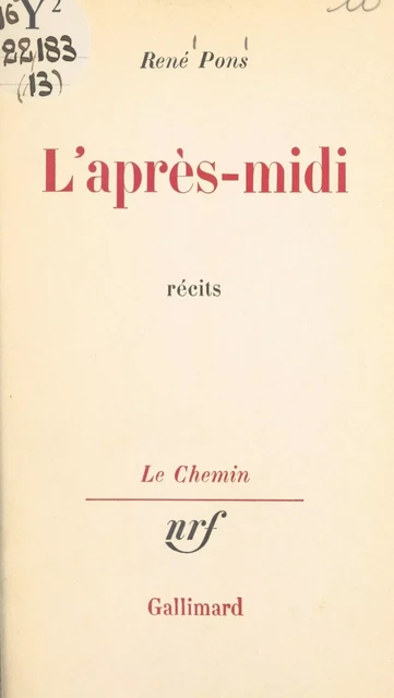 L'après-midi - René Pons - Gallimard (réédition numérique FeniXX)