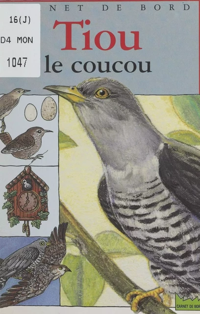 Tiou le coucou - Pierre Baldurinos - (Hachette Jeunesse) réédition numérique FeniXX