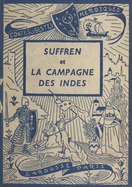 Suffren et la campagne des Indes - G.-O. Duvic - Larousse (réédition numérique FeniXX)