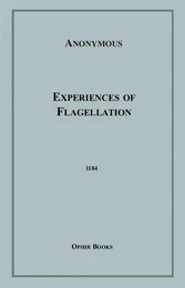 Experiences of Flagellation