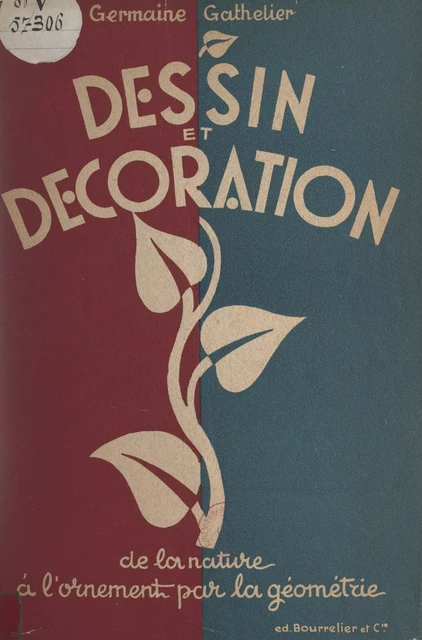 Dessin et décoration - Germaine Gathelier - (Hachette) réédition numérique FeniXX