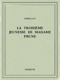 La troisième jeunesse de Madame Prune