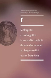 Suffragistes et suffragettes