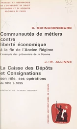 Communautés de métiers contre liberté économique à la fin de l'Ancien Régime : l'exemple des gribanniers de la Somme